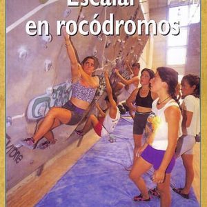 Libro Escalar en Rocodromos Desnivel