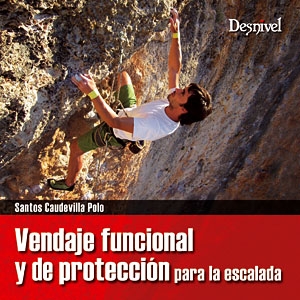 Libro Vendaje Funcional y de Proteccion para la Escalada Desnivel